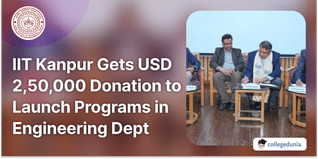 IIT Kanpur Gets USD 2,50,000 Donation to Launch Programs in Engineering Department; Check Details Here